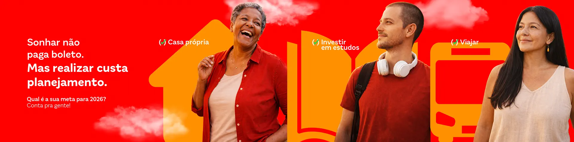 Sonhos 2026 - Realize seus sonhos com o Banco24Horas